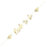 Bride to Be Gold Banner - The Party Room